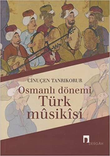 Osmanlı Dönemi Türk Musikisi indir