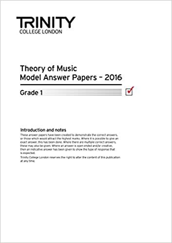 Trinity College London Theory Model Answers Paper 2016 - Grade 1 [Trinity Theory Papers]