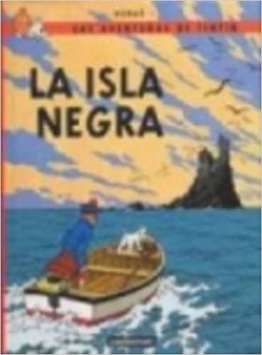 Las Aventuras De Tintin: La Isla Negra