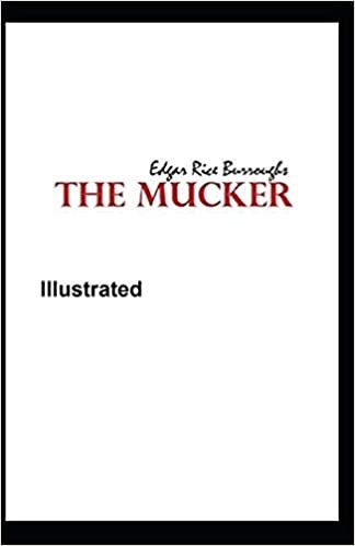 The Mucker Illustrated