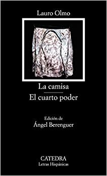 La Camisa. El Cuarto Poder (Fiction, Poetry & Drama)