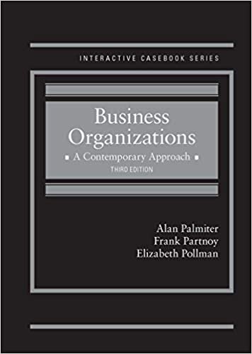 Business Organizations (Interactive Casebook Series)