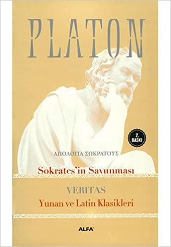 Sokrates'in Savunması: Yunan ve Latin Klasikleri