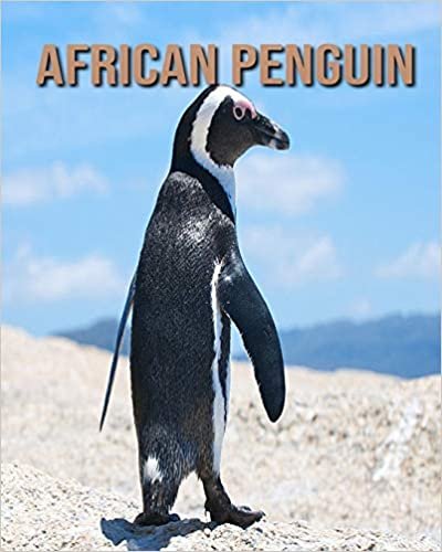 African penguin: Children Book of Fun Facts & Amazing Photos indir