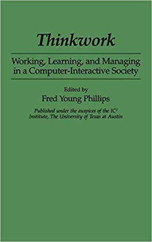 Thinkwork: Working, Learning, and Managing in a Computer-Interactive Society (Therapy in Practice Series; 32)