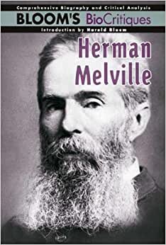 Herman Melville (Bloom's Biocritiques) indir