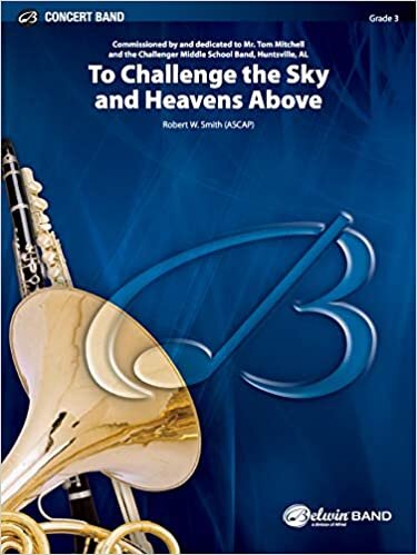 To Challenge the Sky and Heavens Above (Belwin Concert Band)