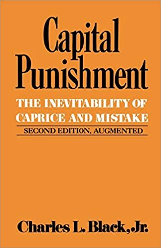 Capital Punishment: The Inevitability of Caprice and Mistake indir