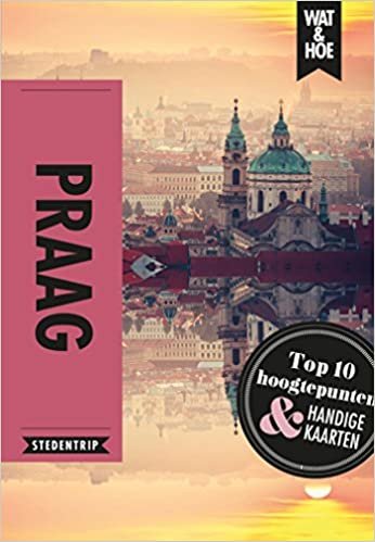 Praag: Stedentrip (Wat & hoe stedentrip) indir