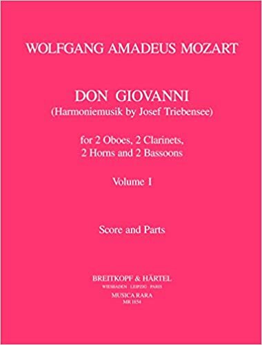 Don Giovanni KV 527 Harmoniemusik von J. Triebensee Band 1 (MR 1854)
