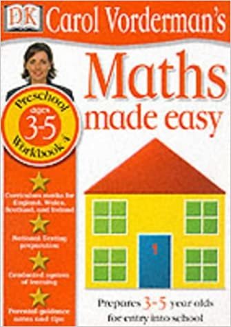 Maths Made Easy: Age 3-5 Book 4 (Carol Vorderman's Maths Made Easy): Age 3-5 Bk.4