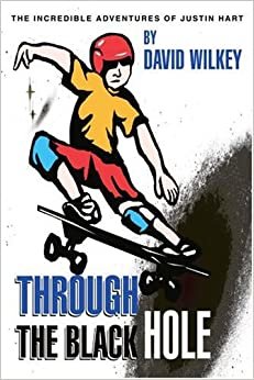 Through the Black Hole: The Incredible Adventures of Justin Hart indir