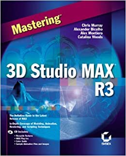 Mastering 3d Studio Max R3 indir