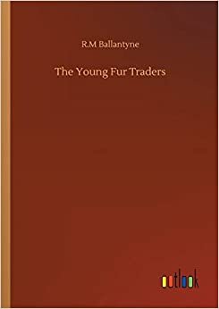 The Young Fur Traders indir