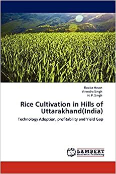 Rice Cultivation in Hills of Uttarakhand(India): Technology Adoption, profitability and Yield Gap