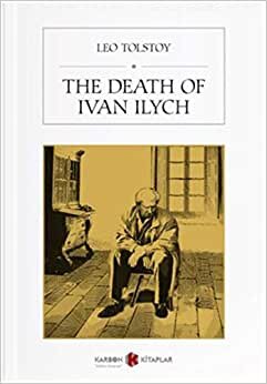 The Death Of Ivan İlych