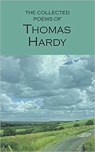 Collected Poems of Thomas Hardy (Wordsworth Poetry) (Wordsworth Poetry Library)