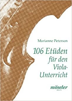 106 Etüden für den Violaunterricht: Viola.