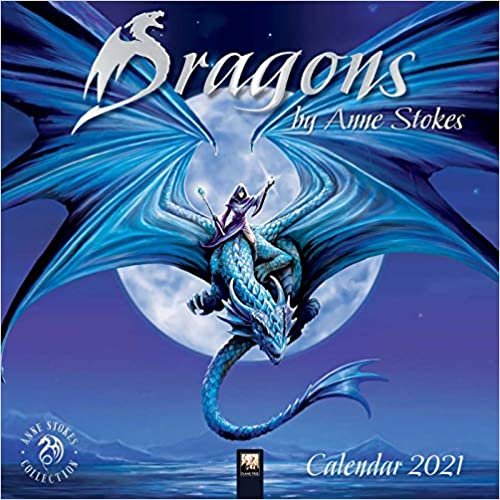 Dragons by Anne Stokes - Drachen von Anne Stokes 2021: Original Flame Tree Publishing-Kalender [Kalender] (Wall-Kalender) indir