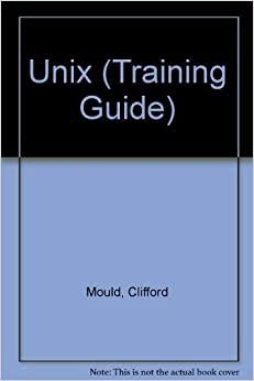 Unix (Training Guide S.)