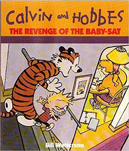 The Revenge Of The Baby-Sat: Calvin & Hobbes Series: Book Eight (Calvin and Hobbes)
