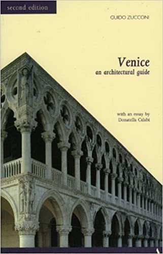 Venice: an Architectural Guide (Itineraries)