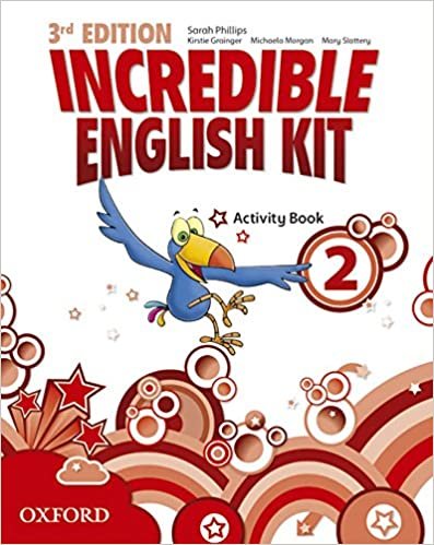 Incredible English Kit 3rd edition 2. Activity Book (Incredible English Kit Third Edition)