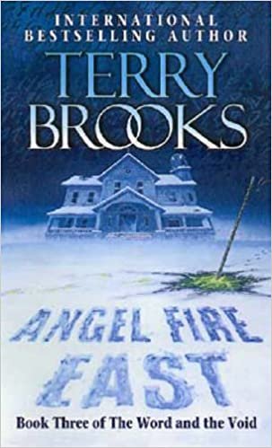 Angel Fire East: The Word and the Void Series: Book Three