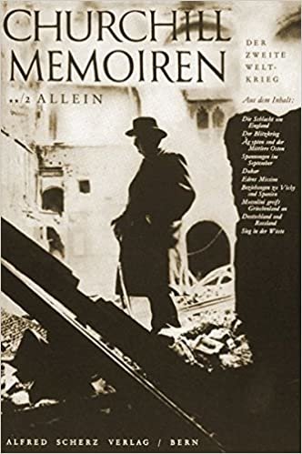 Der zweite Weltkrieg: Churchill Memoiren: Band 2/2: Allein. September bis Dezember 1940: 2. Buch