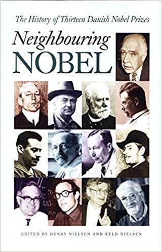 Neighbouring Nobel: The History of Thirteen Danish Nobel Prizes
