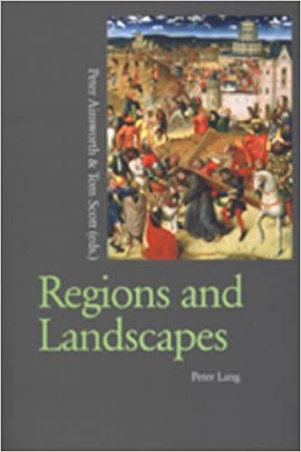 Regions and Landscapes: Reality and Imagination in Late Medieval and Early Modern Europe indir