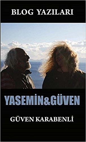 Blog Yazıları Yasemin-Güven