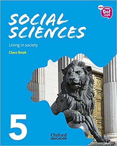 New Think Do Learn Social Sciences 5. Class Book. Module 1. Living in society.