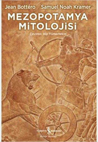 Mezopotamya Mitolojisi (Ciltli)