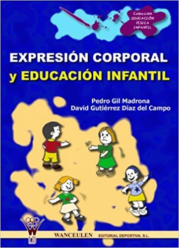 Expresión Corporal Y Educación Infantil indir