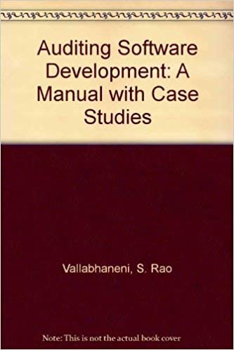 Auditing Software Development: A Manual with Case Studies