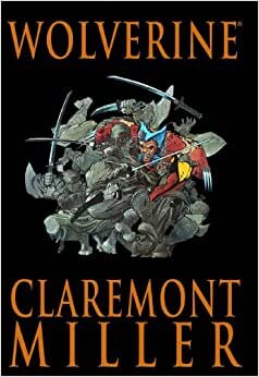 Wolverine by Claremont & Miller (Wolverine (Marvel) (Quality Paper)) indir