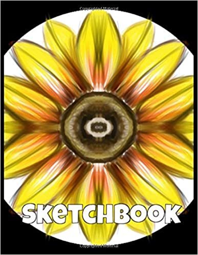 Sketchbook: Floral Nature Design for Drawing, Writing, Painting, Sketching or Doodling (Floral Sketchbooks, Band 118)