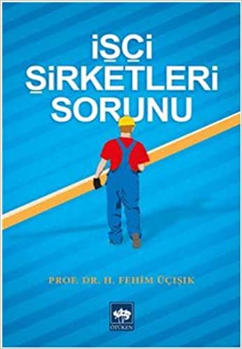 İşçi Şirketleri Sorunu indir