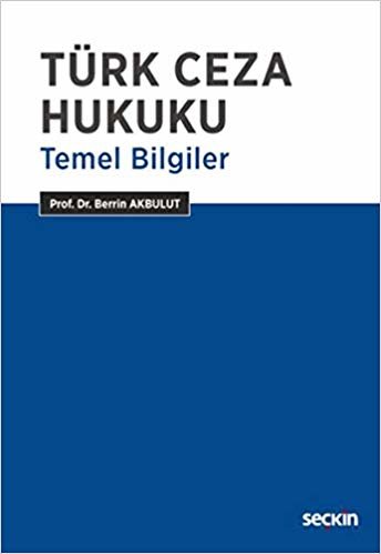 Türk Ceza Hukuku Temel Bilgiler-Berrin Akbulut