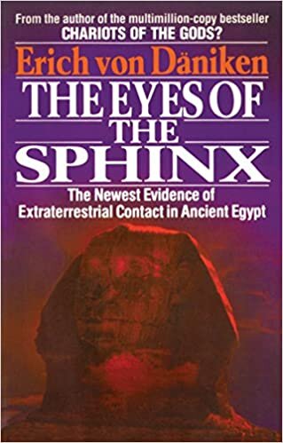 The Eyes of the Sphinx: The Newest Evidence of Extraterrestrial Contact indir