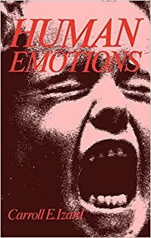 Human Emotions (Emotions, Personality, and Psychotherapy)