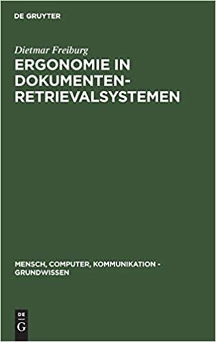 Ergonomie in Dokumenten-Retrievalsystemen (Mensch, Computer, Kommunikation - Grundwissen)