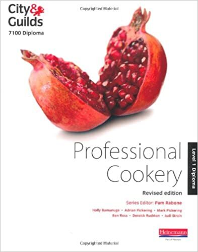 City & Guilds 7100 Diploma in Professional Cookery Level 1 Candidate Handbook, Revised Edition (ProActive Hospitality & Catering)