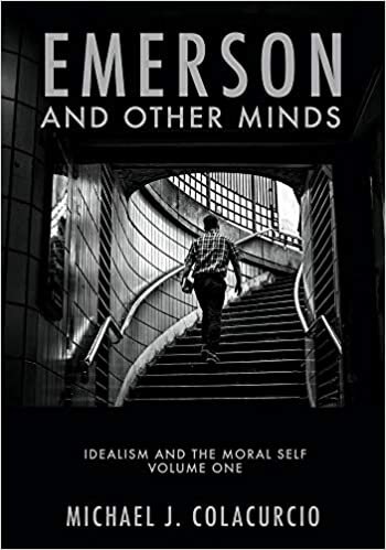 Emerson and Other Minds: Idealism and the Moral Self