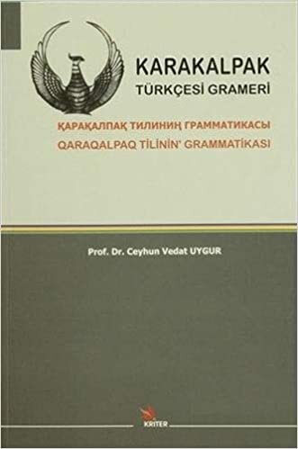 Karakalpak Türkçesi Grameri: Qaraqualpaq Tilinin Grammatikası