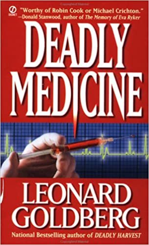 Deadly Medicine