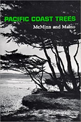 Illustrated Manual of Pacific Coast Trees