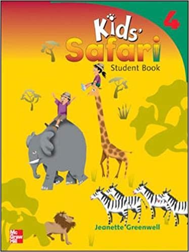 Kids' Safari Student Book 4: Student Book Level 4