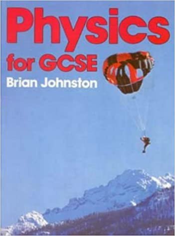 Physics for GCSE